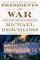 Presidents of War