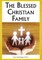 The Blessed Christian Family