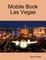 Mobile Book Las Vegas