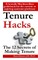 Tenure hacks