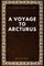 A Voyage to Arcturus