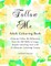 Follow Me Adult Colouring Book