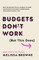Budgets Don't Work (But This Does)