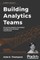 Building Analytics Teams