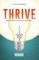 Thrive. Ideas to lead the church in post-Christendom.