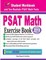 PSAT Math Exercise Book