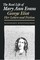 The Real Life of Mary Ann Evans: George Eliot, Her Letters and Fiction