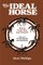 The Ideal Horse
