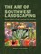 The Art of Southwest Landscaping