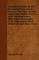 A Botanical Guide to the Flowering Plants, Ferns, Mosses, and Algae, found Indigenous within Sixteen Miles of Manchester; With Some Information as to their Agricultural, Medicinal, and Other Uses