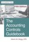 The Accounting Controls Guidebook
