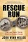 Rescue Run