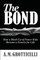 The Bond