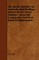 The Border Bandits; An Authentic And Thrilling History Of the Noted Outlaws - Jesse And Frank James And Their Band Of Highwaymen