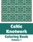 Celtic Knotwork Coloring Book (Volume 1)