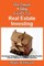 The Smart & Easy Guide To Real Estate Investing