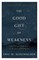 The Good Gift of Weakness