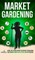 Market Gardening