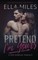 Pretend I'm Yours