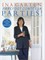 Barefoot Contessa Parties!