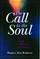 The Call to the Soul