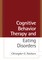 Cognitive Behavior Therapy and Eating Disorders