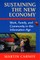 Sustaining the New Economy