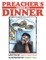 Preacher's Coming to Dinner