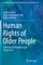Human Rights of Older People