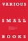 Various Small Books