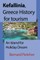 Kefallinia, Greece History for tourism