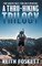 A Thru-Hiking Trilogy