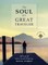 The Soul of a Great Traveler