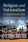Religion and Nationalism in Southeast Asia