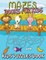 Mazes Books for Kids (Kids Puzzles Book)