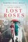 Lost Roses