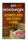 DIY Woodwork