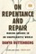 On Repentance and Repair