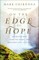 On the Edge of Hope