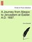 A Journey from Aleppo to Jerusalem at Easter. A.D. 1697.