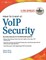 How to Cheat at VoIP Security