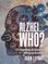 Alzhei... who?