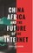 China, Africa, and the Future of the Internet