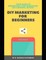 DIY Marketing for Beginners