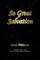 So Great Salvation