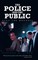 The Police and the Public