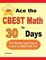 Ace the CBEST Math in 30 Days