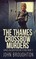 The Thames Crossbow Murders
