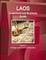 Laos Investment and Business Guide Volume 1 Strategic and Practical Information