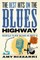 The Best Hits on the Blues Highway